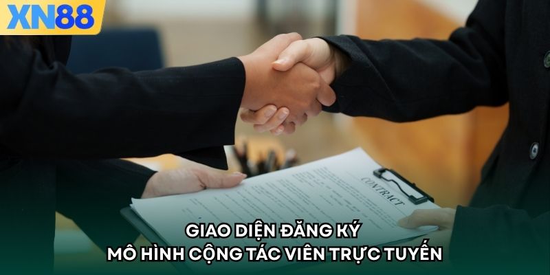 Giao diện đăng ký mô hình cộng tác viên trực tuyến